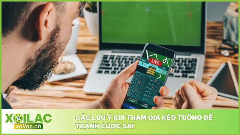 Hiểu Rõ Kèo Tuồng - Phân Tích Chính Xác Cùng Lợi Nhuận Cao 4 Lưu ý một số điểm quan trọng để đảm bảo an toàn và hiệu quả