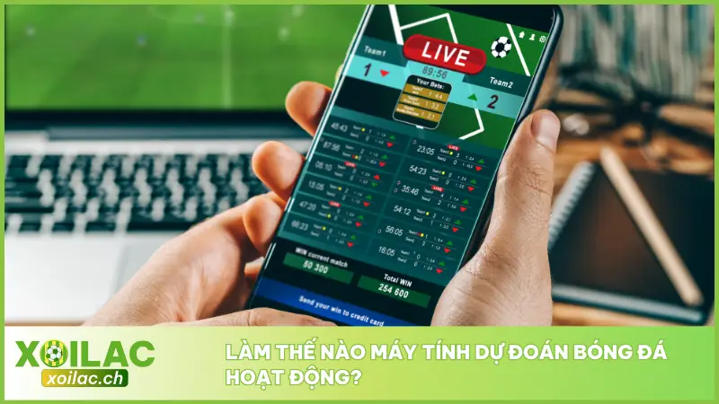 Máy Tính Dự Đoán Bóng Đá Dự Báo Tỉ Lệ Thắng Cao Mỗi Trận 3 Các máy tính dự đoán bóng đá sử dụng nhiều loại dữ liệu khác nhau