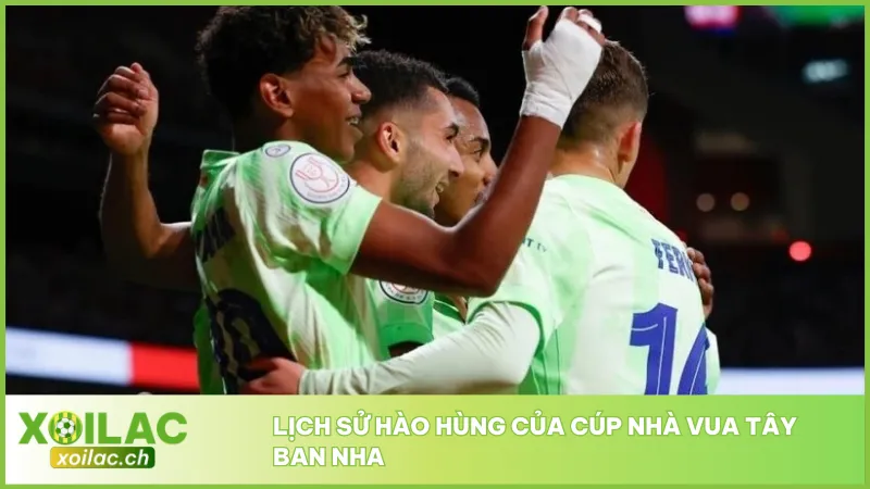Cúp Nhà Vua Tây Ban Nha - Bí Quyết Bắt Kèo Mùa Giải 2025 2 Cúp Nhà Vua Tây Ban Nha là giải đấu lâu đời với những trận cầu đầy kinh điển và bất ngờ